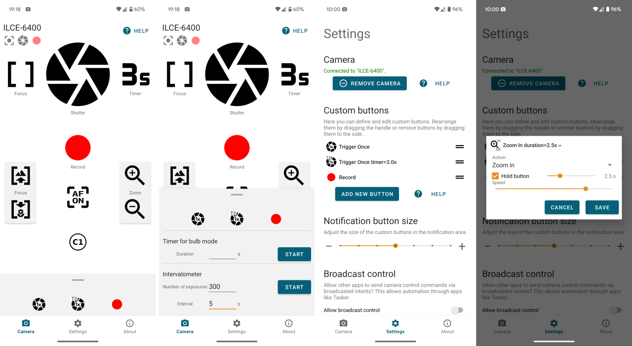 This image is a set of four vertical screenshots of the app aligned horizontally next to each other. From left to right the first one shows an interface with various remote control buttons. This is dominated by a large shutter button near the top center, accompanied with a focus and 3s self timer button and a red record button below. Further down are buttons labelled C1, AF On and pairs of Focus In/Out and Zoom In/Out controls. At the bottom is a row of additional controls (which can be defined by the user) and below that navigation buttons with labels Camera, Settings and About. Camera is highlighted. The next screenshot is similar to the first on, but the row of custom buttons has been pulled up to reveal controls for a bulb mode and an intervalometer function. Each features a start button and edit boxes to configure durations and/or number of exposures. The third screenshot shows various settings to add or remove a camera pairing, to add, edit or rearrange custom buttons in the notification area, a control for the size of these buttons and a switch to allow other apps to control this app. The last screenshot shows a dialog to customize one of the custom buttons, allowing to switch the associated action, currently offering a hold function with associated duration slider and a speed control.